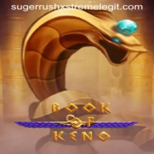 Exploring the Excitement of BookOfKeno with Sugerrushxstreme Features