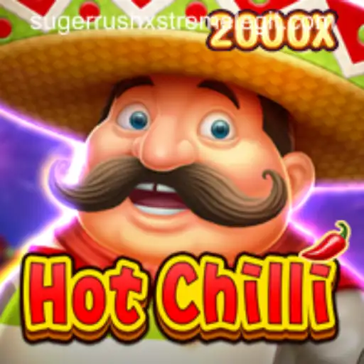 The Exciting World of HotChilli: A SugerrushXstreme Adventure